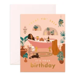 Treat Yo' Self - It's Your Birthday Greeting Card